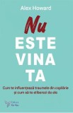 Nu este vina ta - Alex Howard