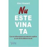 Nu este vina ta - Alex Howard