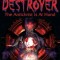 The Destroyer: The Antichrist Is at Hand