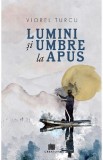 Lumini si umbre la apus