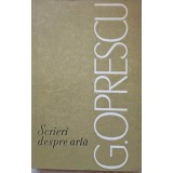 SCRIERI DESPRE ARTA-G. OPRESCU-224262