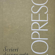 SCRIERI DESPRE ARTA-G. OPRESCU