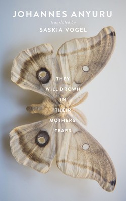 They Will Drown in Their Mothers&#039; Tears