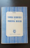 Tehnica securității &icirc;n industria minieră