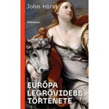 Eur&oacute;pa legr&ouml;videbb t&ouml;rt&eacute;nete - John Hirst