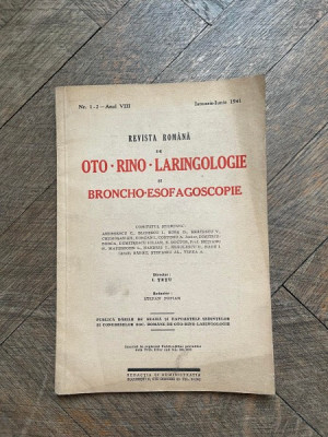 Revista Romana de Oto-Rino-Laringologie si Broncho-Esofagoscopie Nr. 1-2 Anul VIII Ianuarie-Iunie 1941 foto