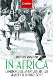 &Icirc;n Africa. Uimitoarele aventuri ale lui Stanley și Livingstone