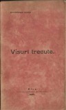 1716SPN Visuri trecute, schițe și nuvele de Alexandru Ciura, 1903, Blaj, cartea de debut a autorului