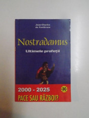 NOSTRADAMUS . ULTIMELE PROFETII de JEAN CHARLES DE FONTBRUNE , 1999 foto