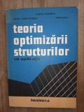 Teoria optimizarii structurilor cu aplicatii- D.Mangeron, A.Vulpe