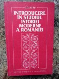 G. D. Iscru - Introducere in studiul istoriei moderne a Romaniei