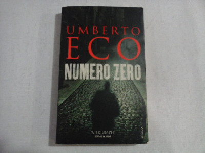 NUMERO ZERO (in limba engleza) - UMBERTO ECO foto