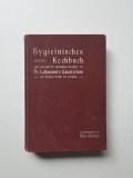 Elise Starker, Hygienisches Kochbuch zum Gebrauch f&uuml;r Kurg&auml;ste von Dr. Lahmanns Sanatorium, 1905, carte veche gastronomie - retete - bucatarie
