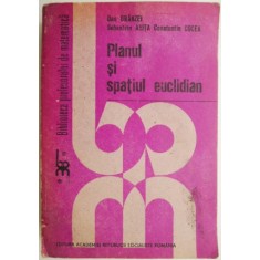 Planul si spatiul euclidian &ndash; Dan Branzei