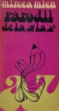 Parodii de la A la Z - Mircea Micu (cu dedicatie) - Carte Autografiata, Editie Originala