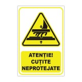 Indicator de avertizare Atenție! Cuțite neprotejate
