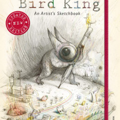 Bird King: An Artist's Sketchbook | Shaun Tan