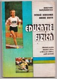 educatie fizica manual pentru clasa a xi-xii-xiii-a scoli normale (licee pedagogice) de petrica dragomir andrei barta