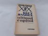 Ultimul Capitol - Knut Hamsun, Editura Univers, 1983, Roman