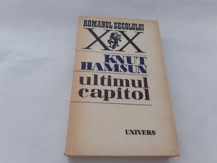 KNUT HAMSUN - ULTIMUL CAPITOL RF21/3