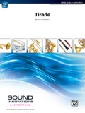 Tirade: Conductor Score &amp; Parts