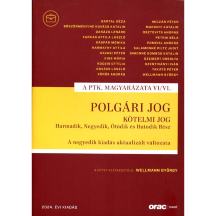 Polg&aacute;ri jog VI/VI. - K&ouml;telmi jog Harmadik, Negyedik, &Ouml;t&ouml;dik &eacute;s Hatodik R&eacute;sz