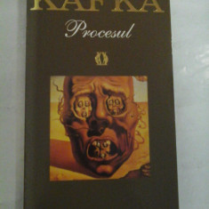 Franz Kafka - Procesul - Editura Rao