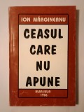 Ion Mărgineanu - Ceasul care nu apune: clipe cu Lucian Blaga (vol. 1)
