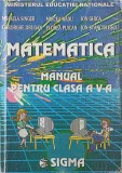 MATEMATICA, MANUAL PENTRU CLASA A V-A-MIHAELA SINGER, MIRCEA RADU, ION GHICA SI COLAB.-254437