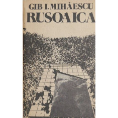 Rusoaica - Gib I. Mihaescu