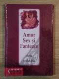 AMOR SEX SI FANTEZIE de ALINE CARRA