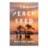 Cumpara ieftin Peach Seed, Anita Gail Jones