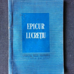 Epicur, Lucretiu (Colectia Texte Filosofice)