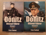 Cumpara ieftin DONITZ ULTIMUL FUHRER- vol. 1+2 - Peter Padfield