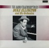 Vinil LP Duke Ellington And His Orchestra &ndash; The Radio Transcriptions Vol. 2 (EX), Jazz