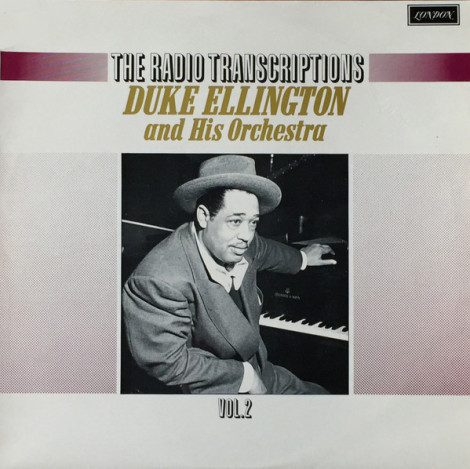 Vinil Duke Ellington And His Orchestra &ndash; The Radio Transcriptions Vol. 2 (EX)