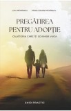 Pregatirea pentru adoptie - Liviu Mihaileanu, Mirela Claudia Mihaileanu