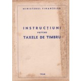 Instructiuni privind taxele de timbru