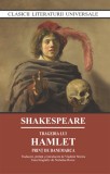 Tragedia lui Hamlet. Print de Danemarca - William Shakespeare - Editura Cartex