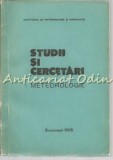 Cumpara ieftin Studii si Cercetari Meteorologie 1985, Bucuresti, Institutul Meteorologie si Hidrologie, 441 pagini