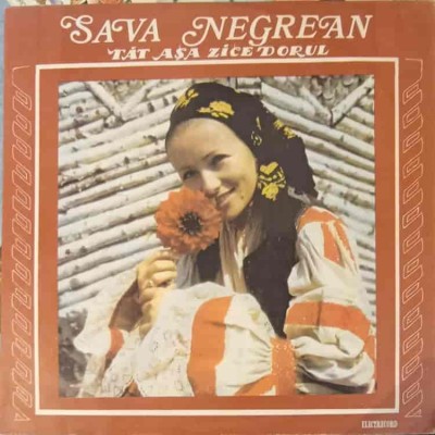 Disc vinil, LP. Tat Asa Zice Dorul-SAVA NEGREAN foto