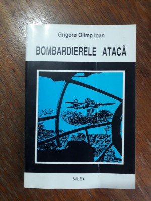 Bombardierele ataca - Grigore Olimp Ioan, aviatie / R3P5F foto