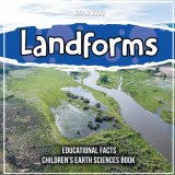 Landforms Educational Facts Children&#039;s Earth Sciences Book