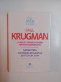 INTOARCEREA ECONOMIEI DECLINULUI SI CRIZA DIN 2008 - PAUL KRUGMAN
