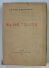 LA MAISON TELLIER par GUY DE MAUPASSANT , 1927 , EXEMPLAR 1438 DIN 1850