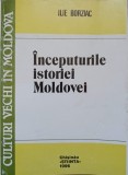 Inceputurile Istoriei Moldovei - Ilie Borziac, Editura Stiinta 1996, Carte Istorie, Limba Romana, 111 Pagini