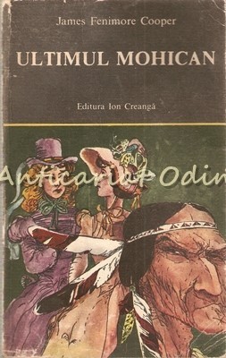 Ultimul Mohican - James Fenimore Cooper