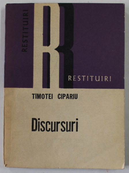 DISCURSURI de TIMOTEI CIPARIU , 1984