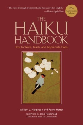 The Haiku Handbook -25th Anniversary Edition: How to Write, Teach, and Appreciate Haiku foto