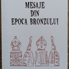 Mesaje din epoca bronzului - Viorica Enachiuc// 2008